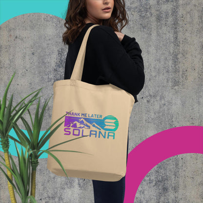 Solana Thank Me Later - Eco Bio Bag