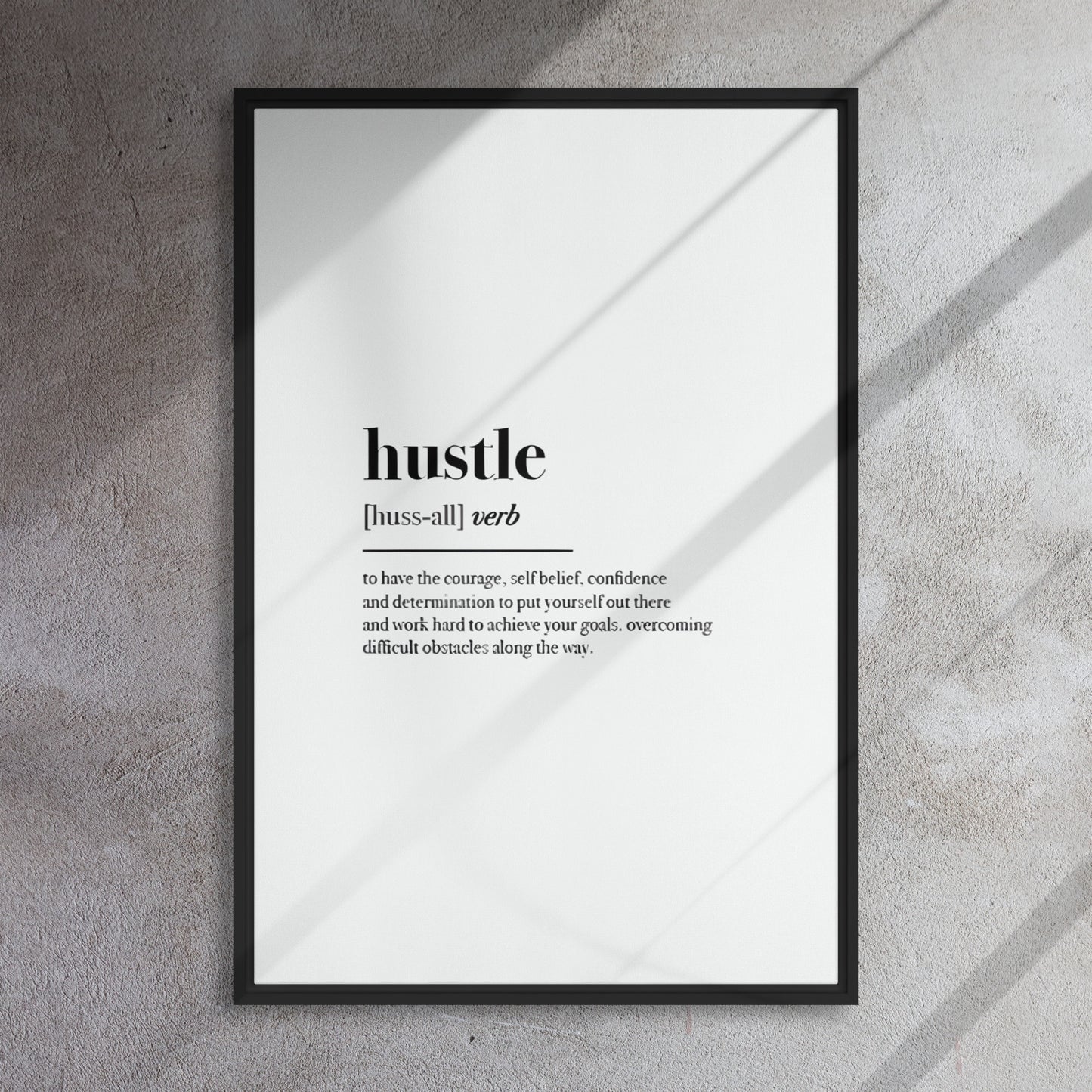 Hustle - Framed Canvas