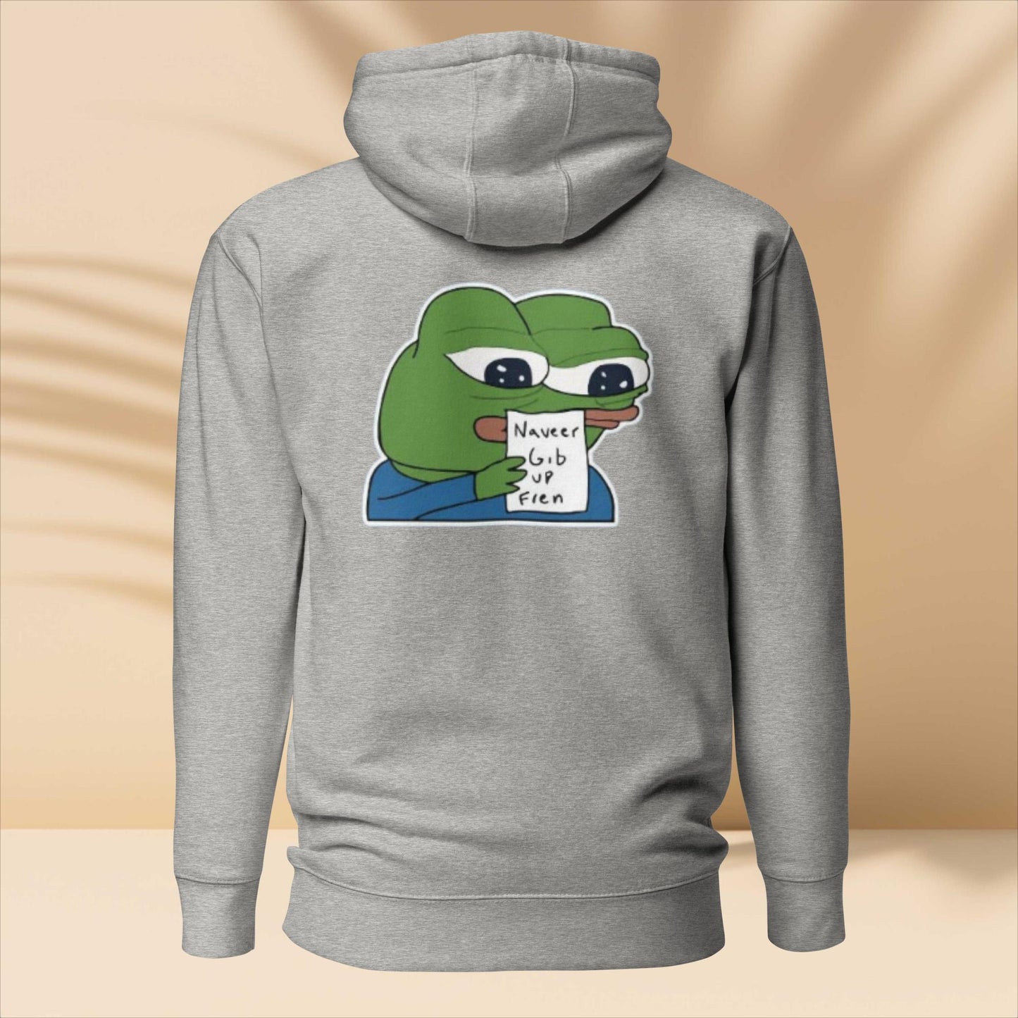 Pepe Naveer Gib Up Fren - Hoodie